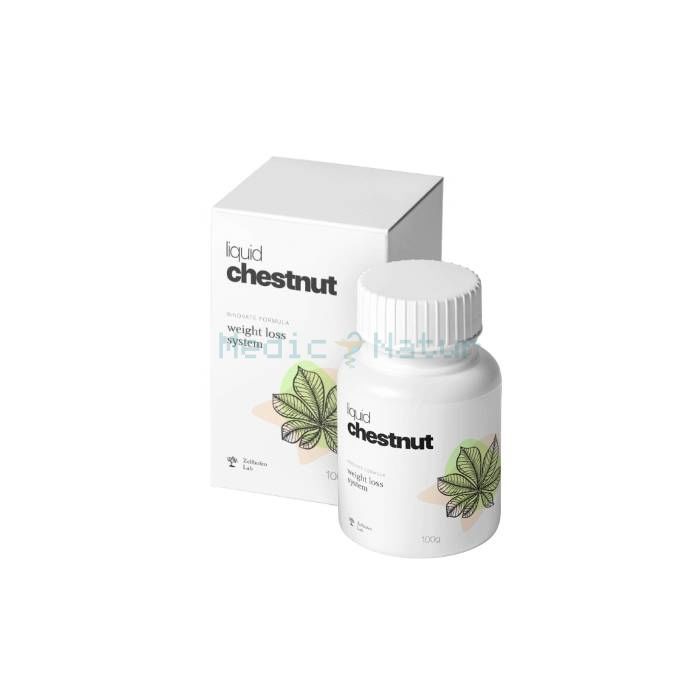 ✙ Liquid Chestnut - Gewichtsverlust Heilmittel