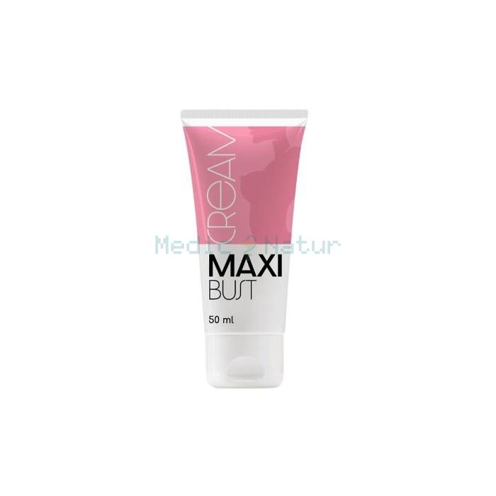 ✙ Maxi Bust - breast enlargement cream