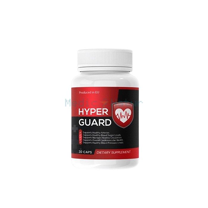 ✙ Hyper Guard - yüksek tansiyona çare